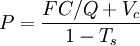 P=frac{FC/Q+V_c}{1-T_s}